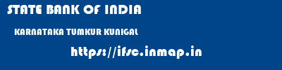 STATE BANK OF INDIA  KARNATAKA TUMKUR KUNIGAL   ifsc code